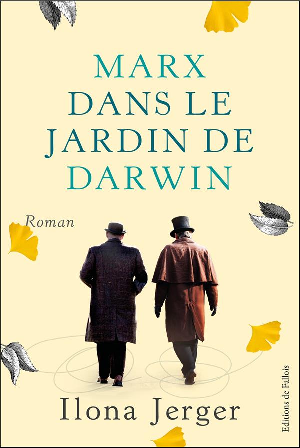 - MARX DANS LE JARDIN DE DARWIN - MARX DANS LE JARDIN DE DARWIN